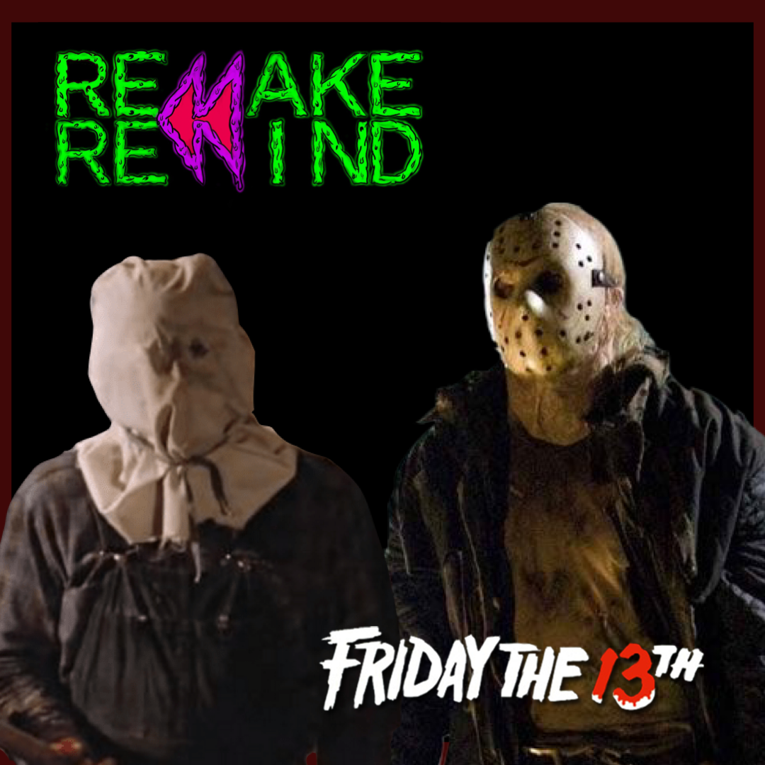 Remake Rewind: Friday The 13th episode artwork