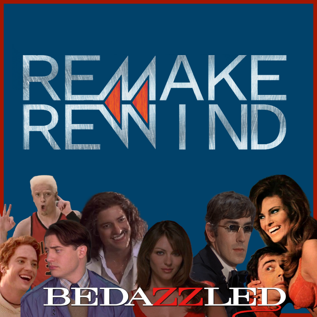 Remake Rewind: Bedazzled Feat. BJ Colangelo episode artwork