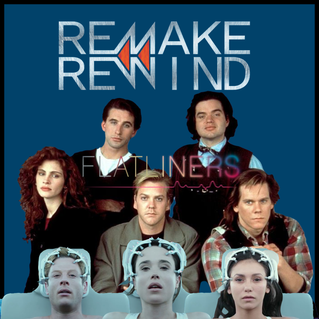 Remake Rewind: Flatliners episode artwork