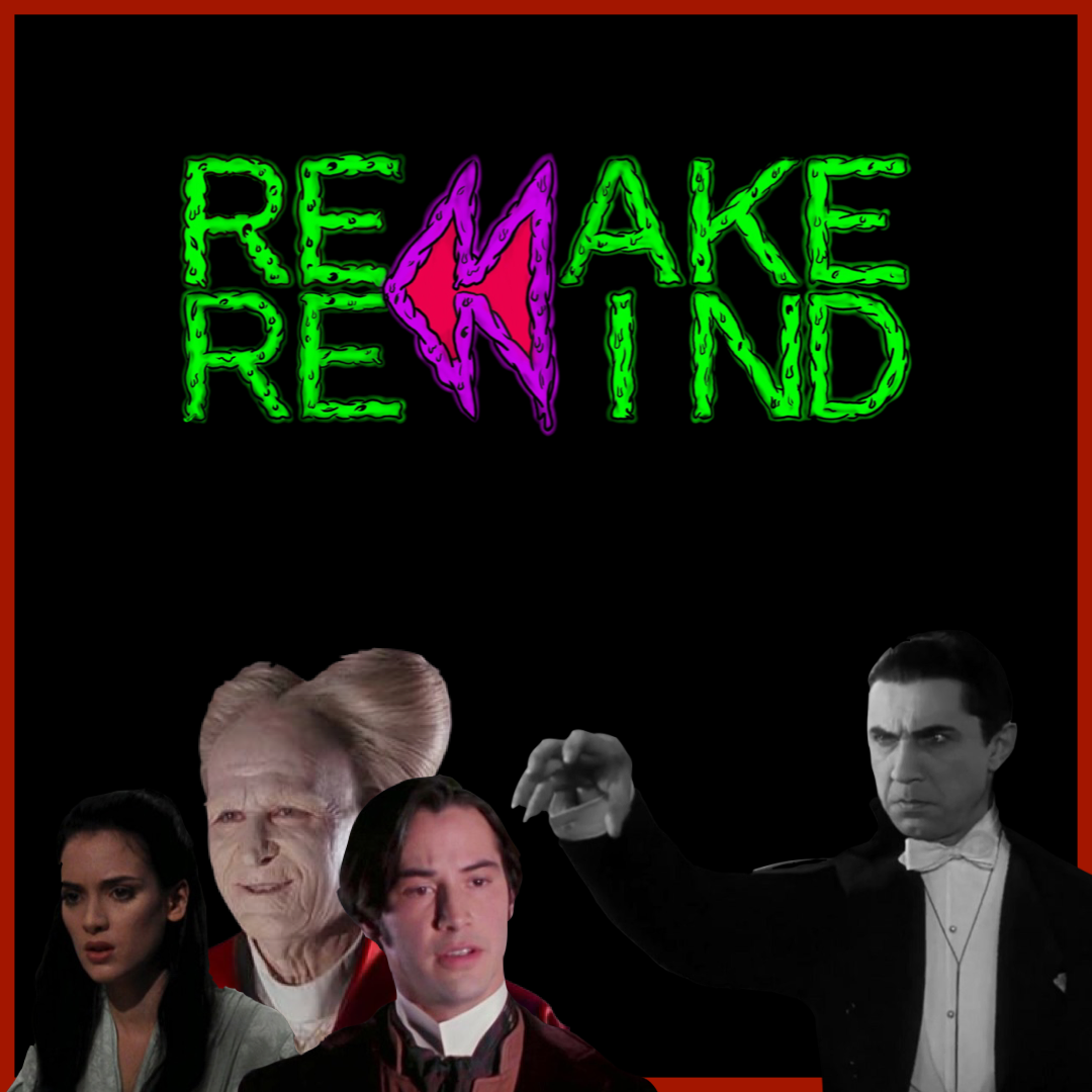 Remake Rewind: Dracula episode artwork