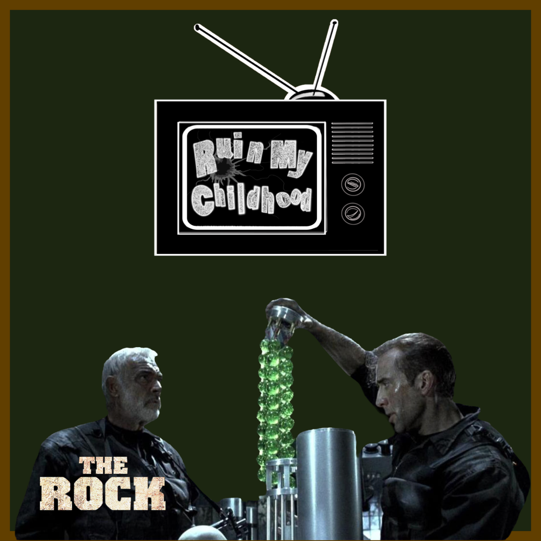 Ruin My Childhood Episode 87: The Rock