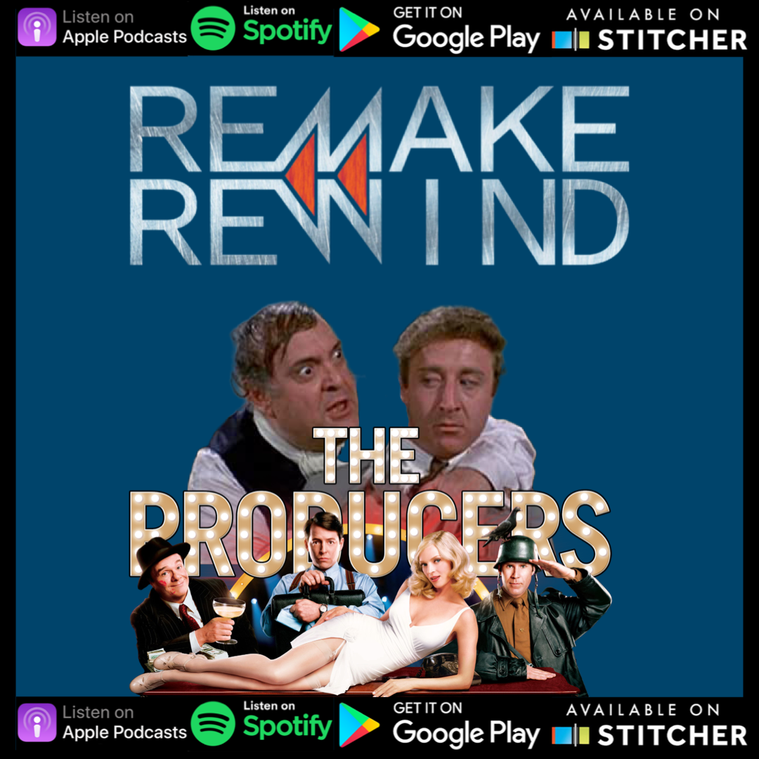 Remake Rewind: The Producers episode artwork