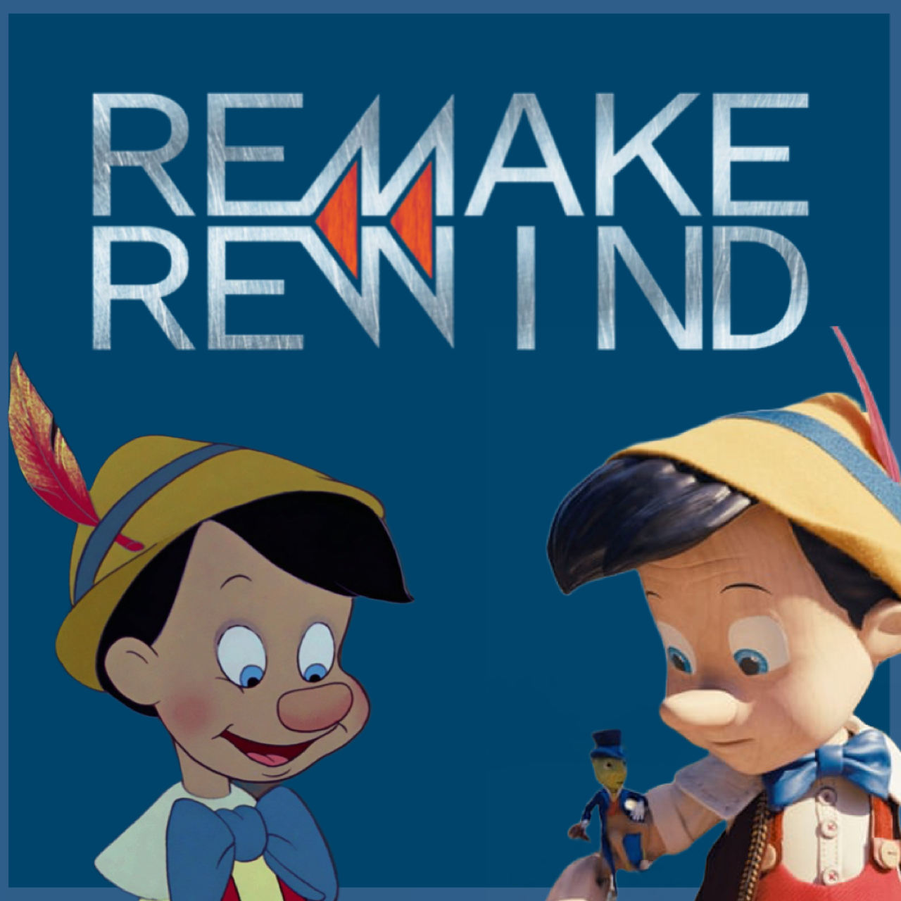 Remake Rewind: Disney's Pinocchio episode artwork