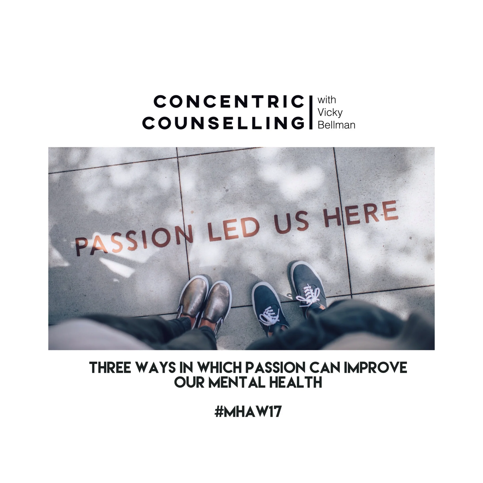 Three ways in which passion can support our mental health #mhaw17