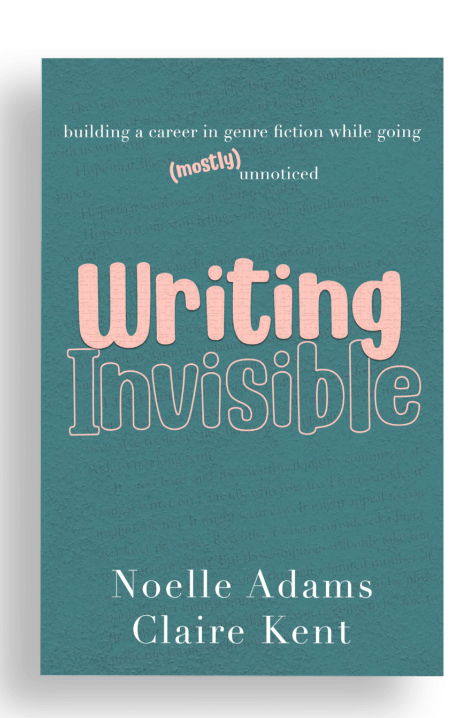 Writing Invisible (Signed Paperback)