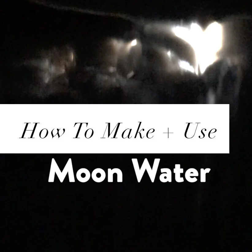 How to Make + Use Moon Water