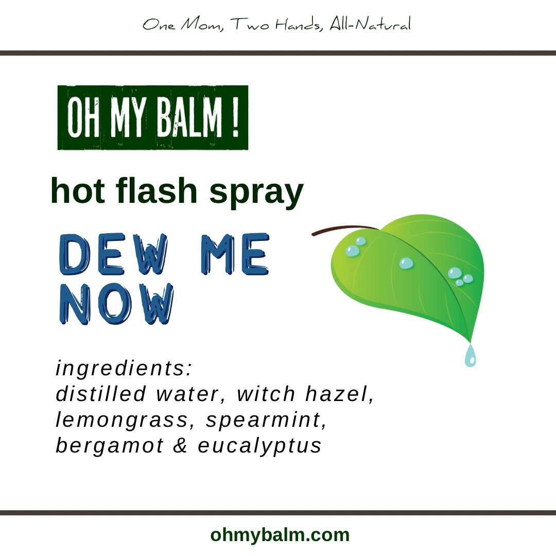 Dew Me Now – Cooling Hot Flash Mist