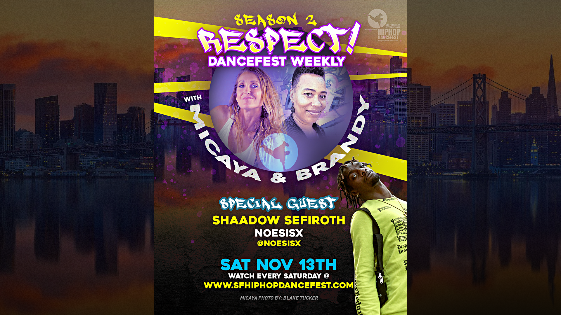 Respect! DanceFest Weekly with Shaadow Sefiroth from Noesisx