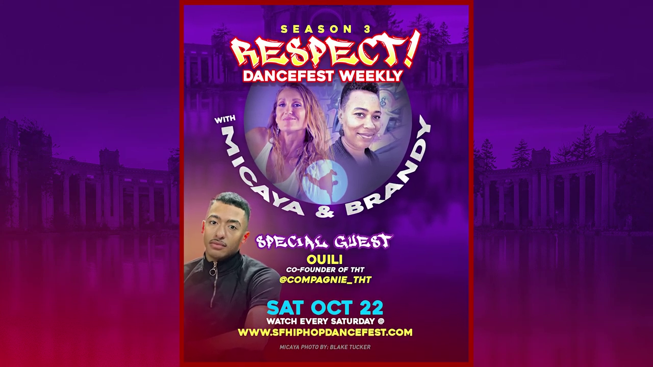 Respect! DanceFest Weekly with Ouili