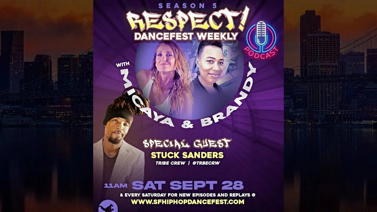 Respect! DanceFest Weekly With Stuck Sanders