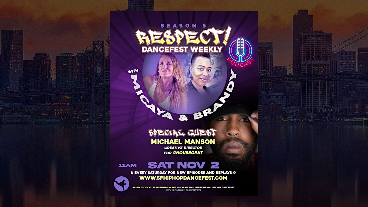 Respect! DanceFest Weekly With House of Jit