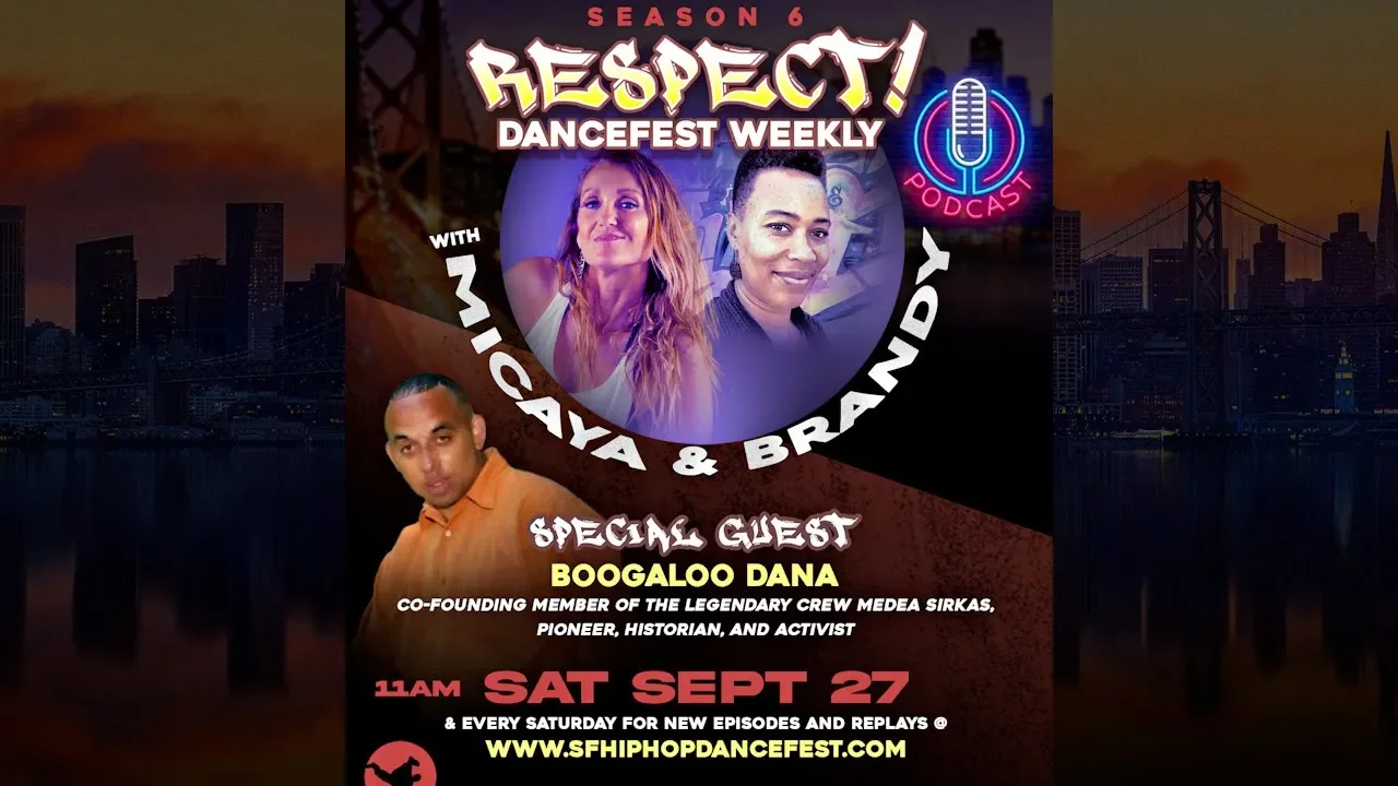 Respect! DanceFest Weekly with Boogaloo Dana