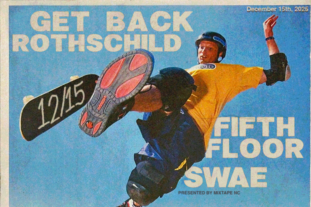 SWAE w/ FIFTH FLOOR, ROTHSCHILD &amp; GET BACK