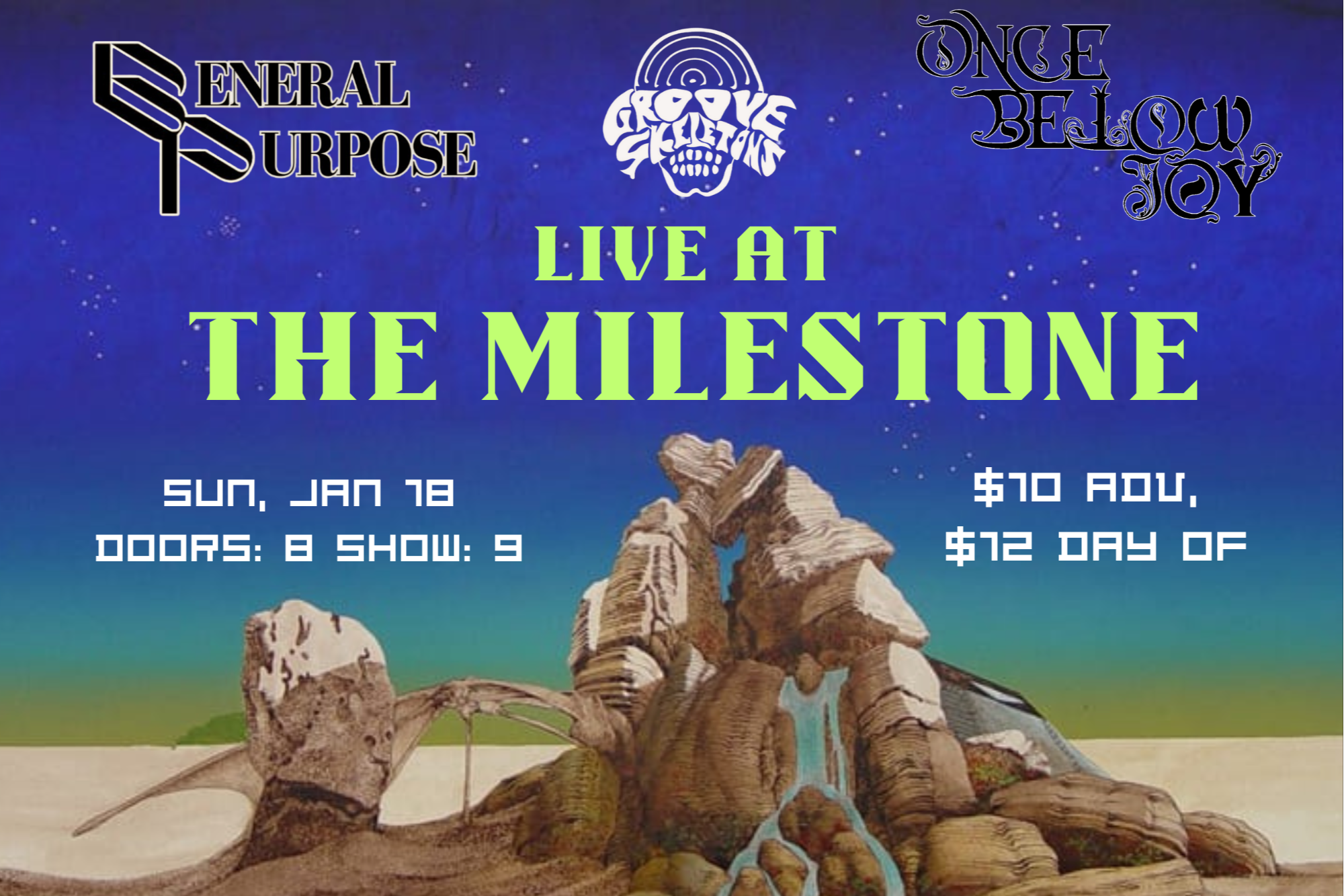 ONCE BELOW JOY w/ GENERAL PURPOSE &amp; THE GROOVE SKELETONS