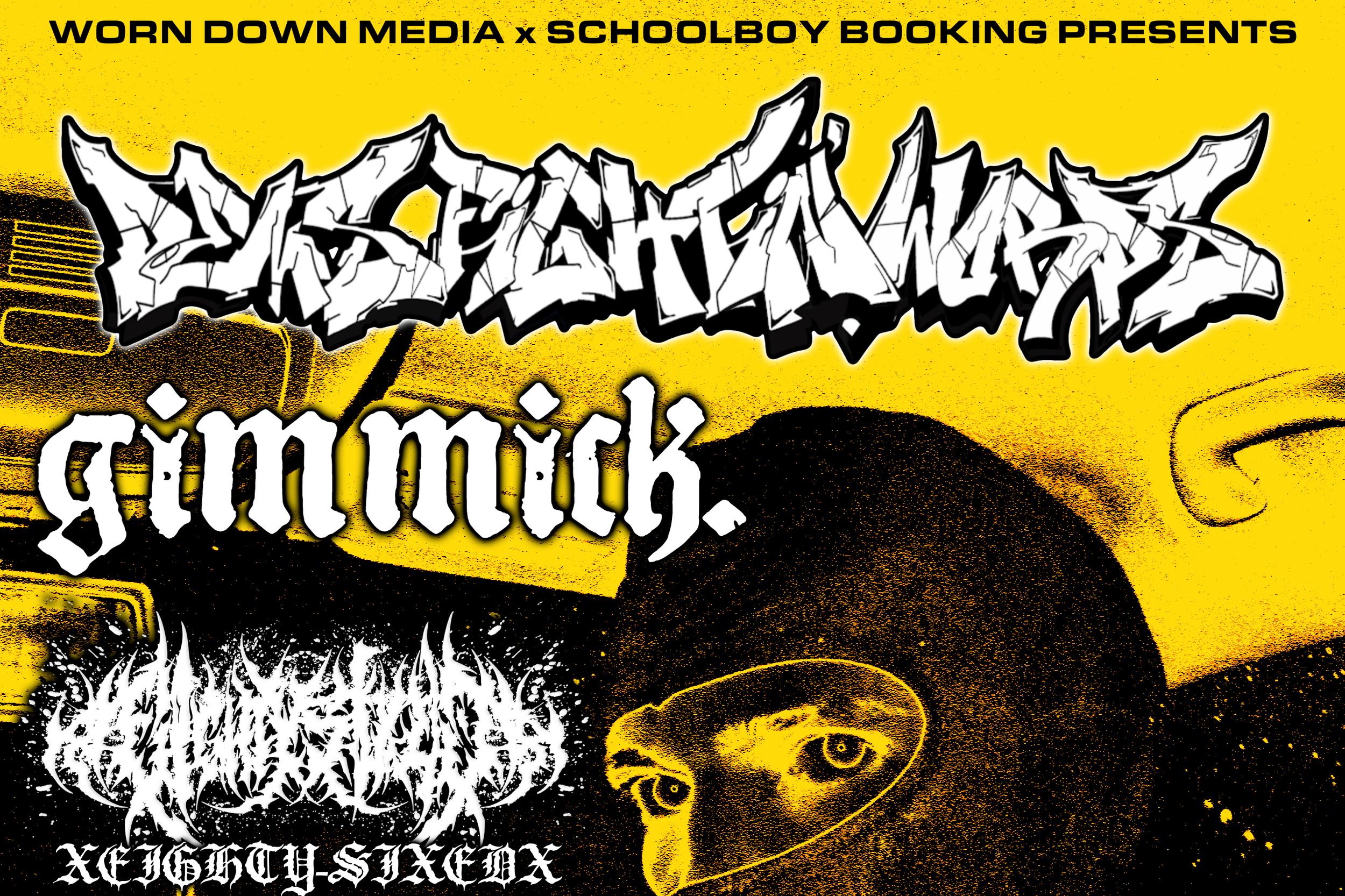 DEMSFIGHTINWORDS w/ GIMMICK, XEIGHTY-SIXEDX, LOWEST POINT &amp; STABBED TO SUBMISSION