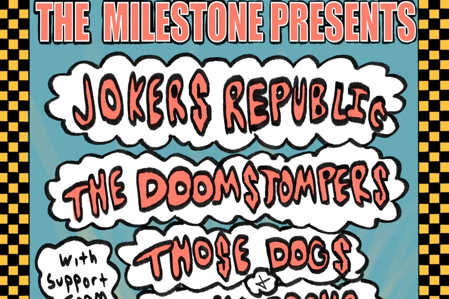 JOKER'S REPUBLIC w/ THE DOOMSTOMPERS, THOSE DOGS &amp; ALOHA BROHA
