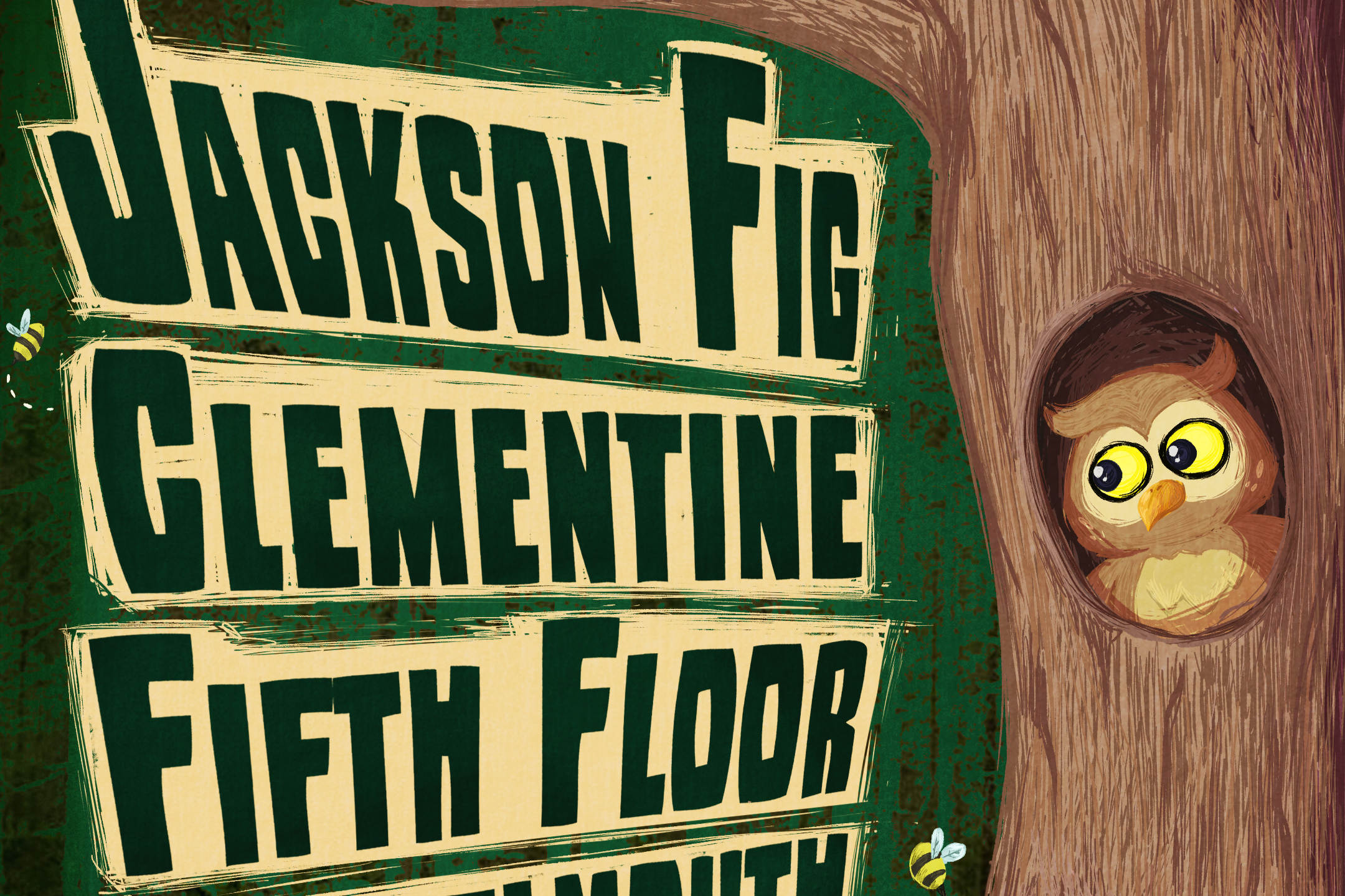 JACKSON FIG w/ CLEMENTINE, FIFTH FLOOR, FLANNELMOUTH &amp; MA