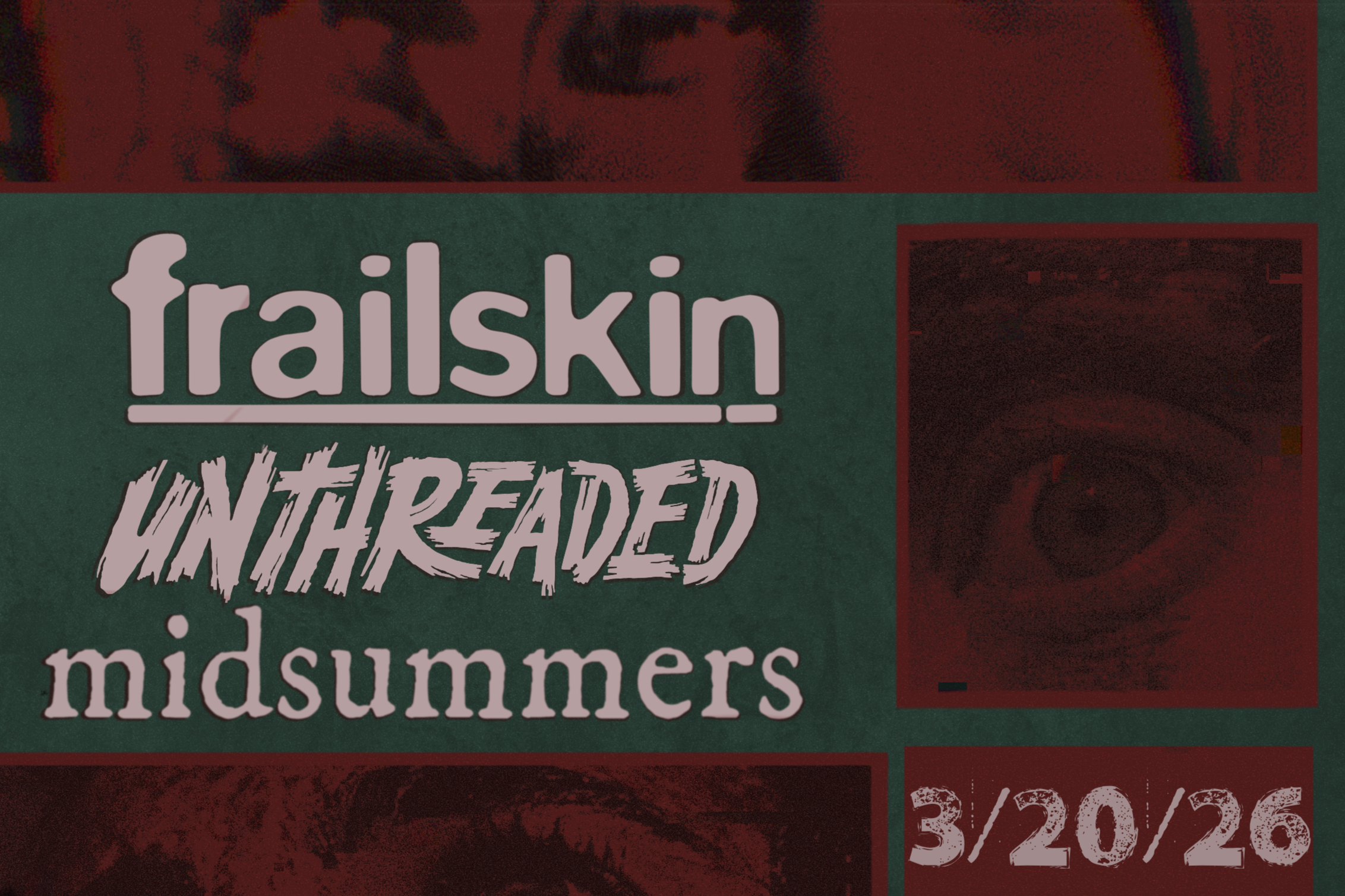 NO SIGN OF LIFE w/ FRAILSKIN, UNTHREADED &amp; MIDSUMMERS