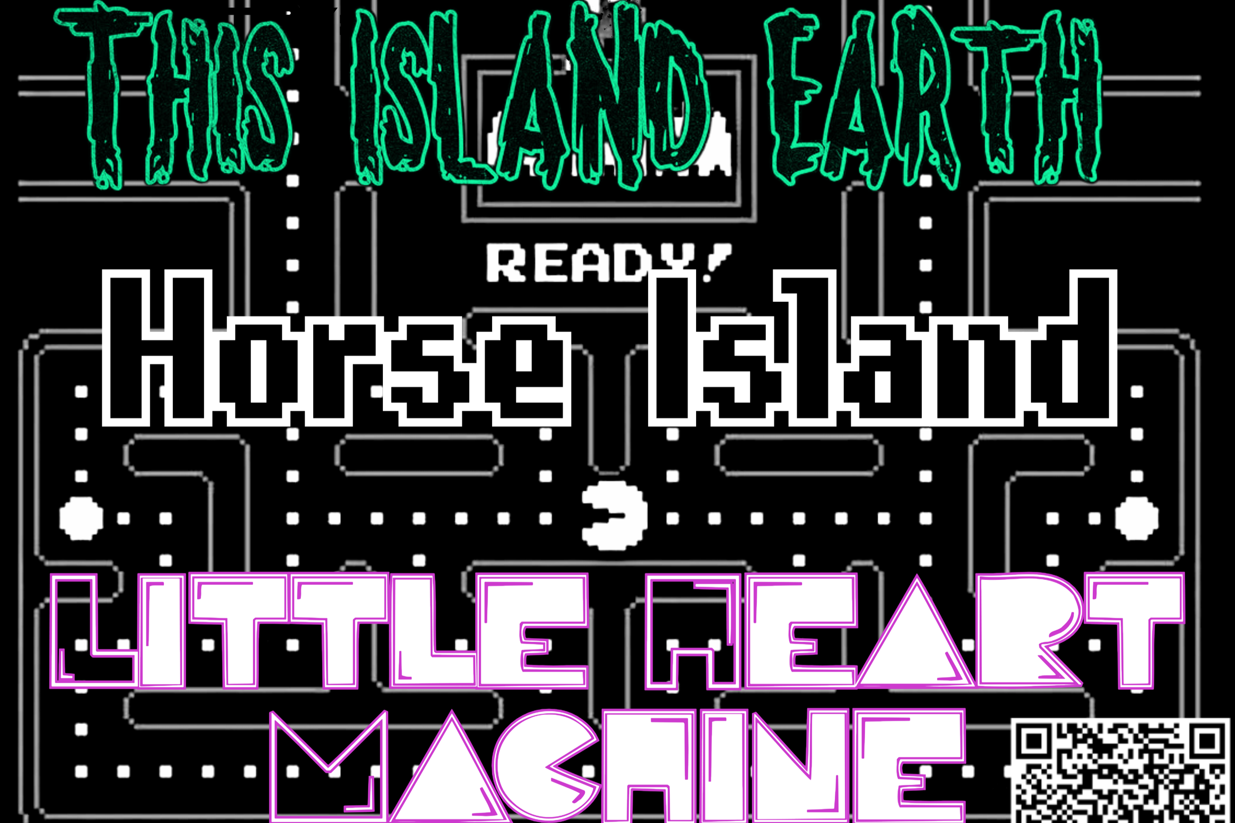 THIS ISLAND EARTH w/ ZOMBII, HORSE ISLAND &amp; LITTLE HEART MACHINE