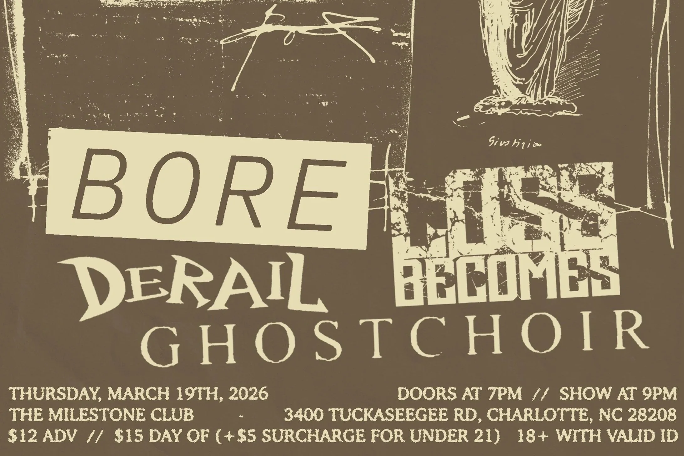 BORE w/ LOSS BECOMES, DERAIL &amp; GHOST CHOIR