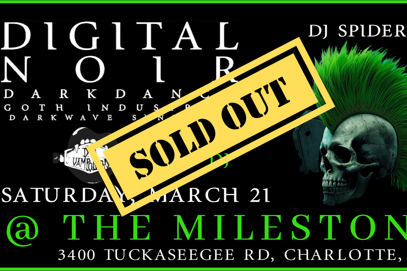 DIGITAL NOIR w/ DJ SPIDER &amp; SPECIAL GUEST DJ VAMPOISON