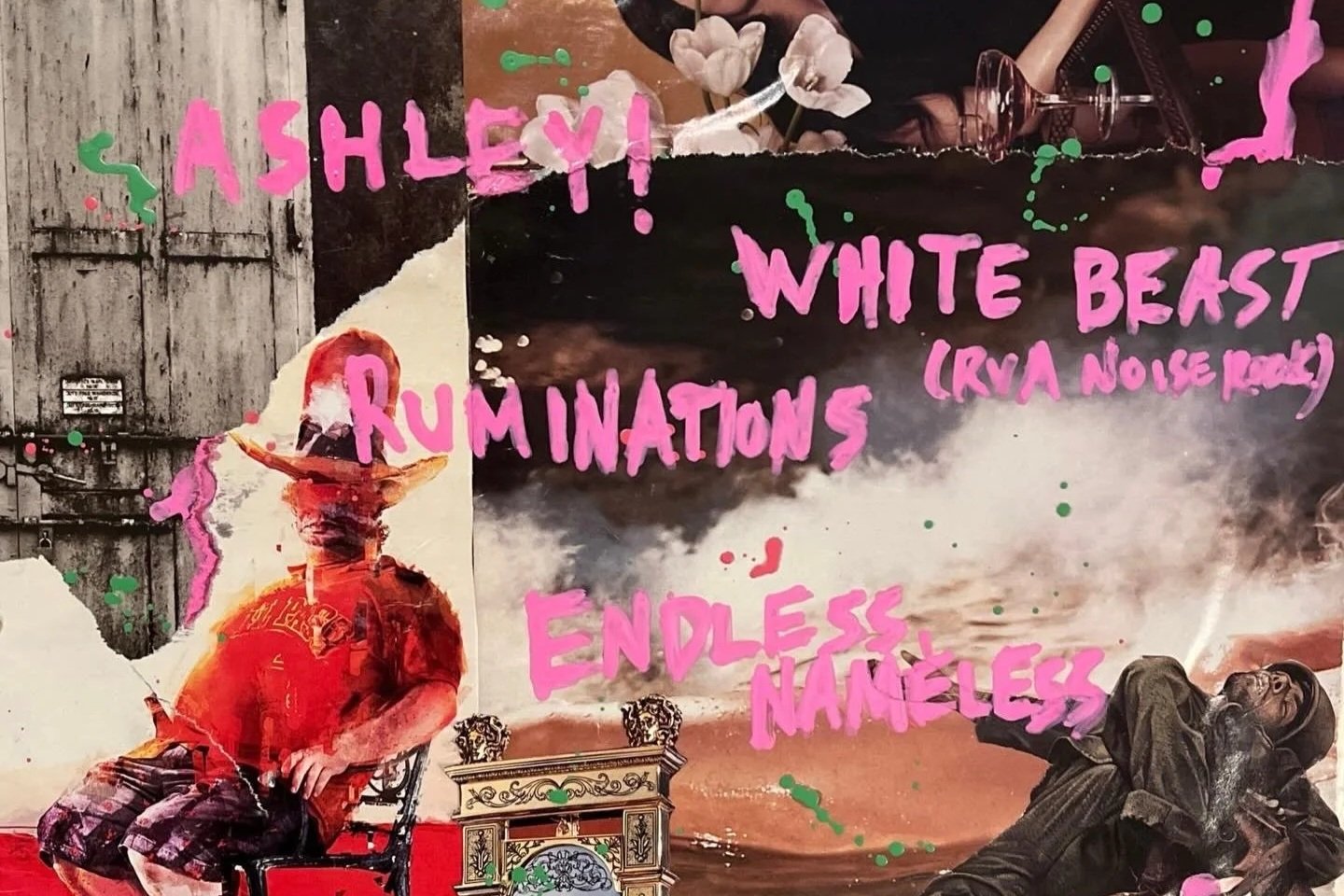 WHITE BEAST w/ RUMINATIONS, ASHLEY!, BRIDGEBURNER &amp; ENDLESS, NAMELESS