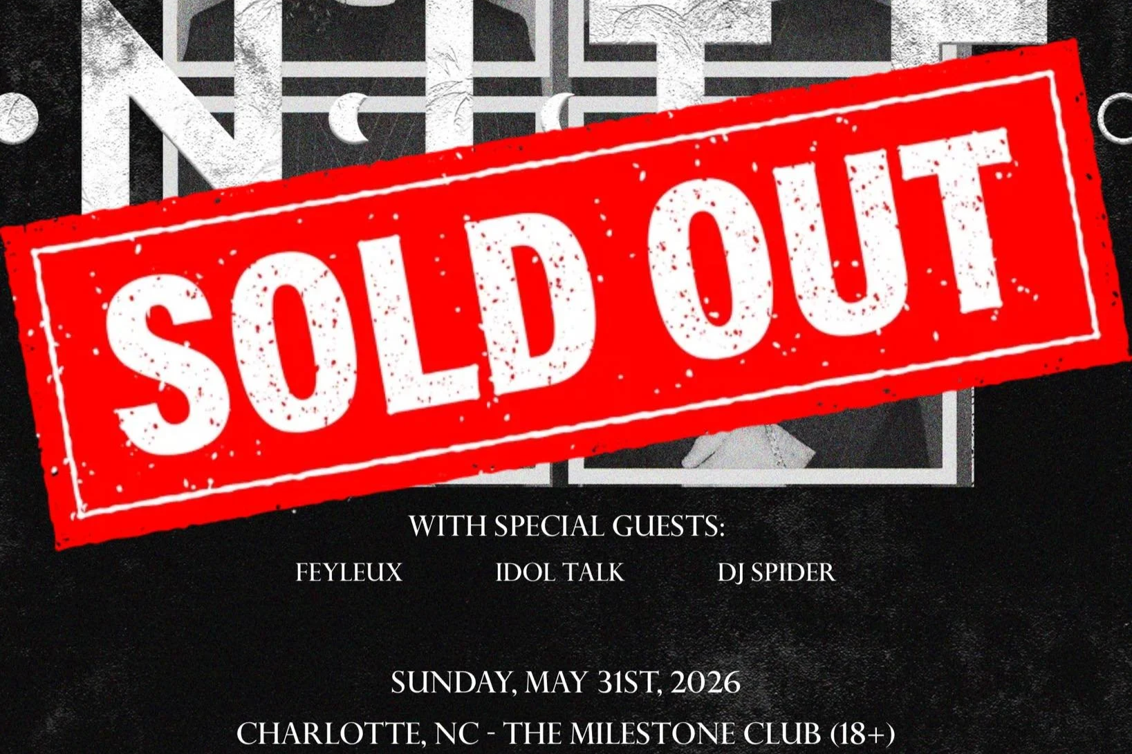 *SOLD OUT* NITE w/ FEYLEUX, IDOL TALK & DJ SPIDER