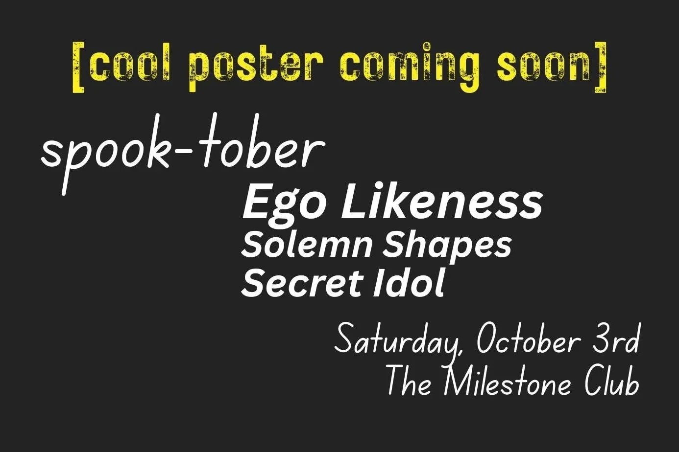 EGO LIKENESS w/ SECRET IDOL, SOLEMN SHAPES &amp; DJ SPIDER
