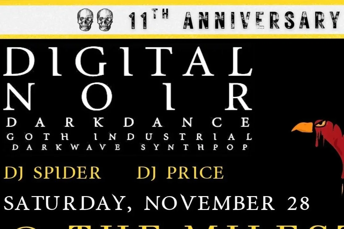 DIGITAL NOIR 11TH ANNIVERSARY w/ DJ PRICE &amp; DJ SPIDER