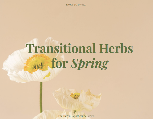 Space to Dwell _ Transitional Herbs.png