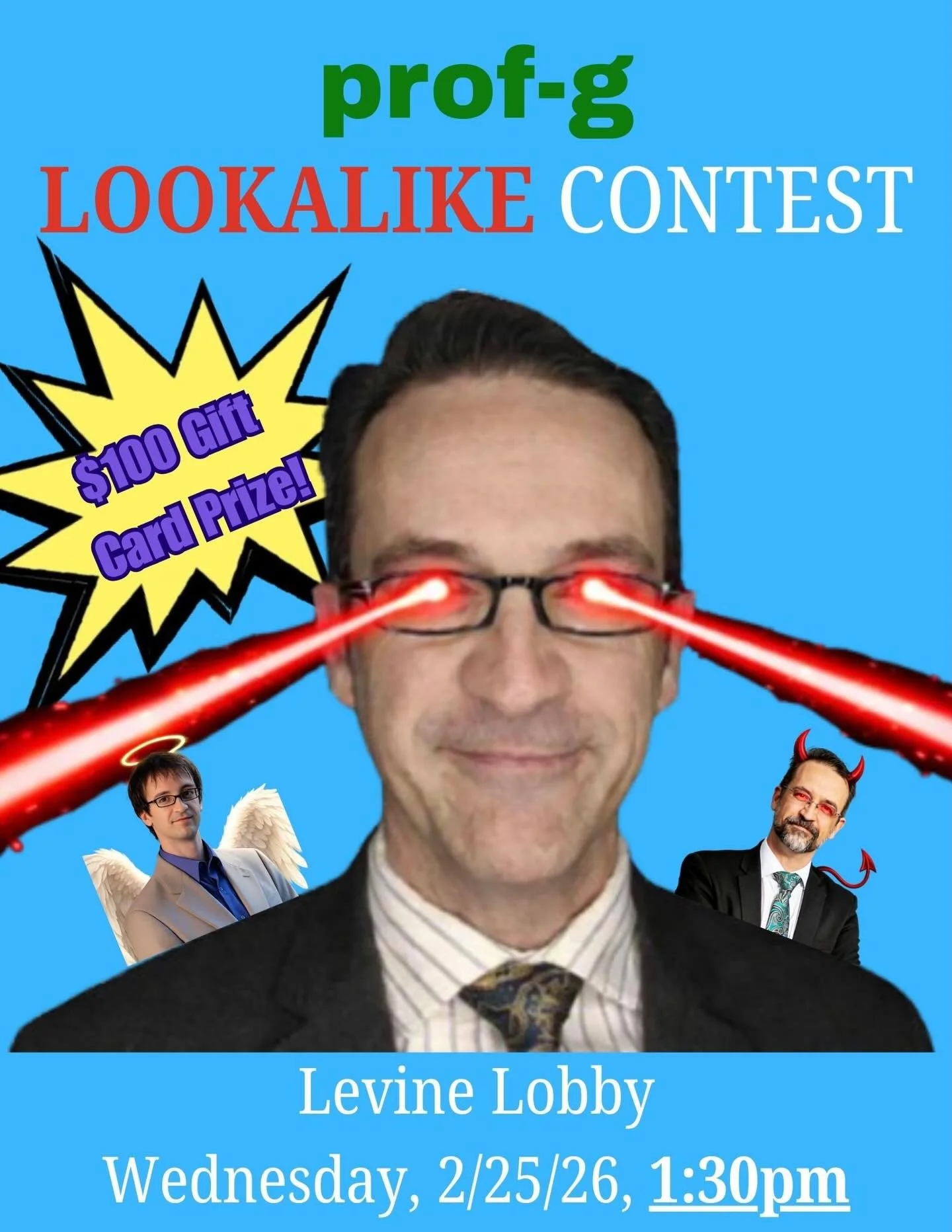 UPDATED TIME: prof-g Lookalike Contest CHANGED to 1:30 pm! Sign up here: https://bit.ly/4rYVGS7