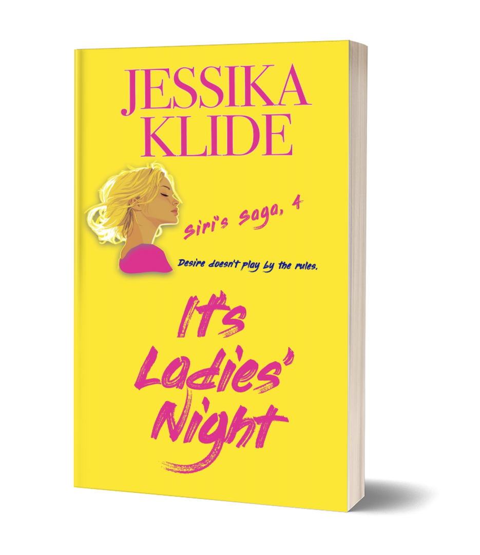 It's Ladies' Night, Siri's Saga, #4