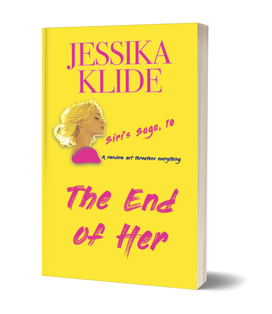The End of Her, Siri's Saga, #10