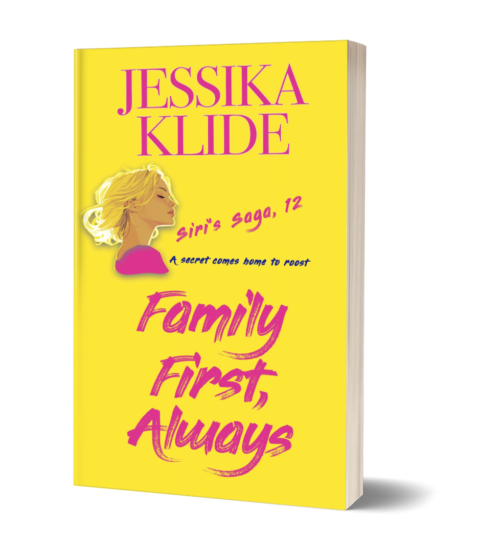 Family First Always, Siri's Saga, #12
