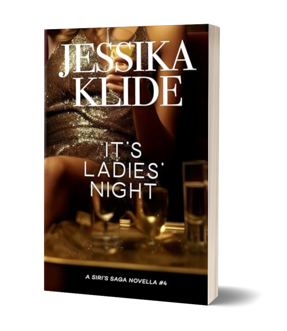 It's Ladies' Night, A Siri's Saga Novella, #4, Signed