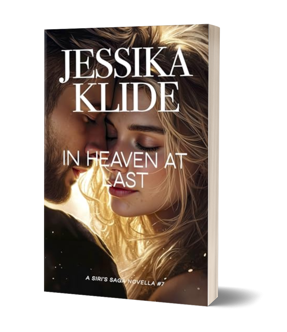 In Heaven at Last, A Siri's Saga Novella, #7, Signed