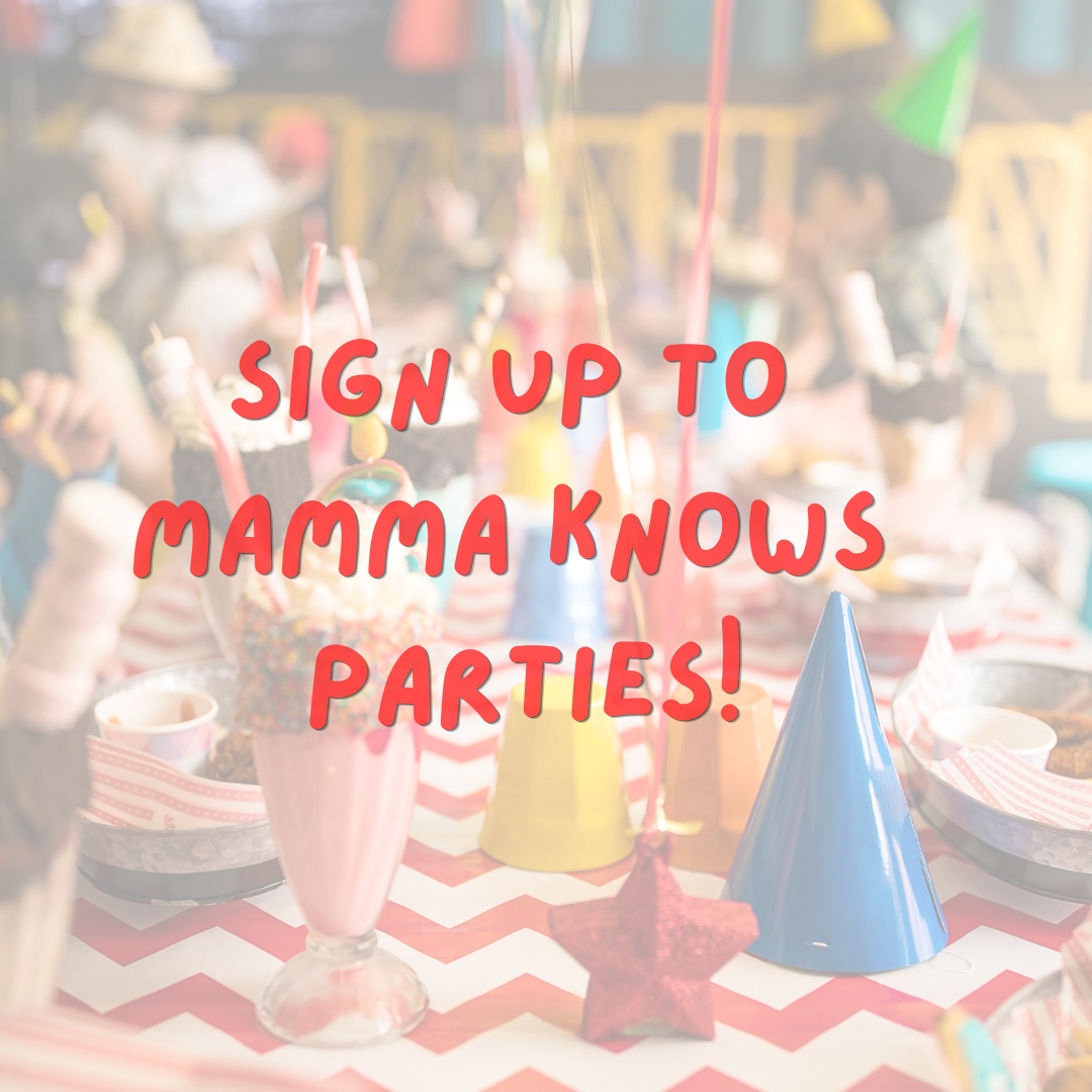 sign up to mamma knows parties! copy.png