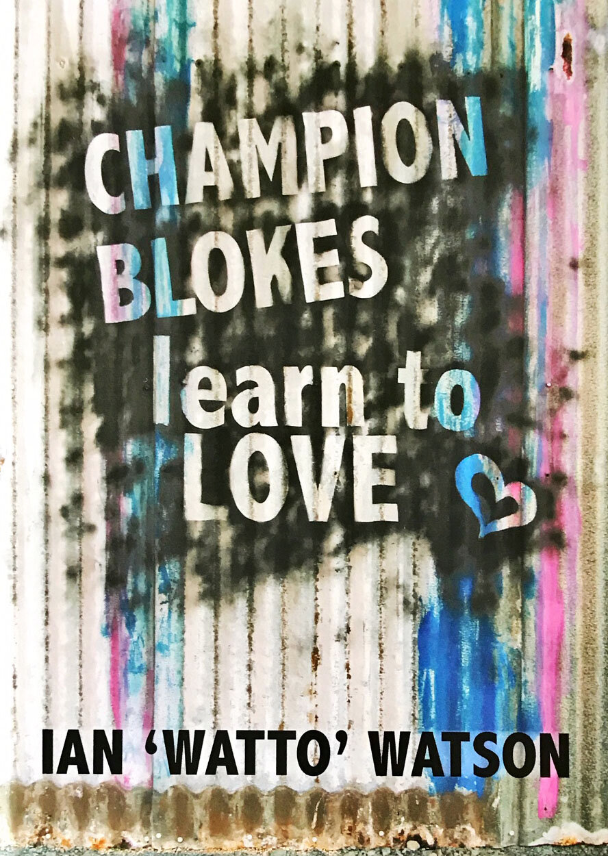 Champion Blokes Learn To Love (paperback book)