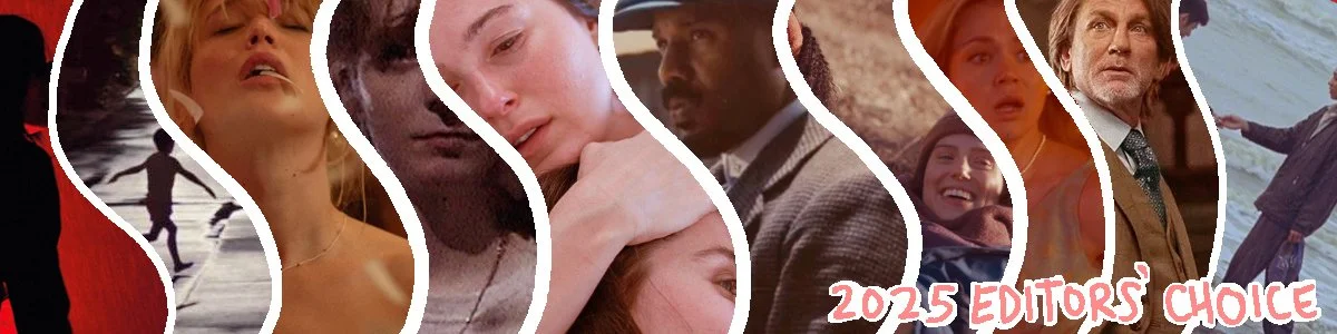 A collage of the 10 films listed below. Hand drawn text reads 2025 Editors' Choice.