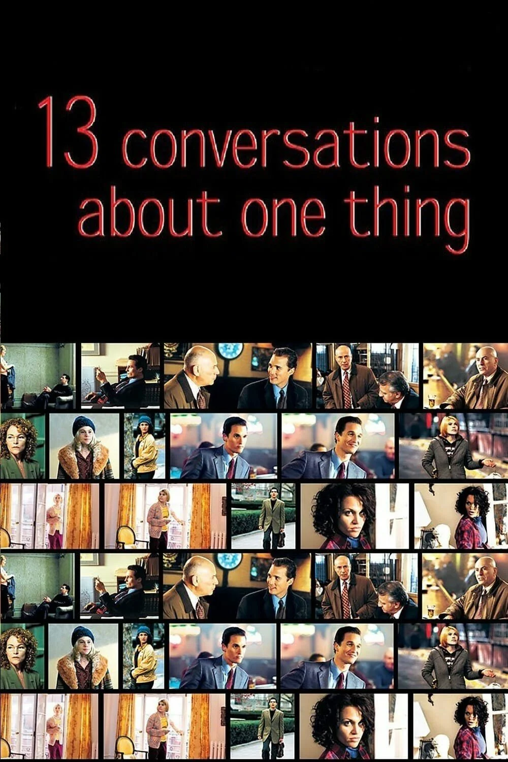 McConaugheMay Day 10: Thirteen Conversations About One Thing