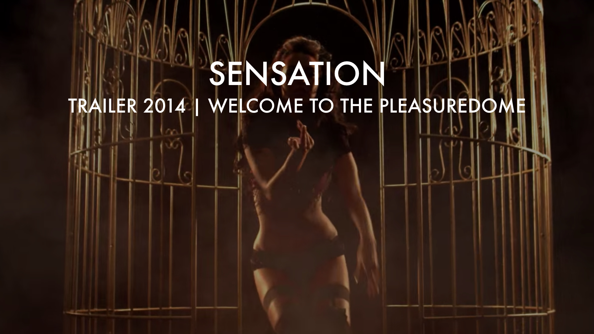 Sensation presents 'Welcome to the Pleasuredome' trailer (Uncensored)