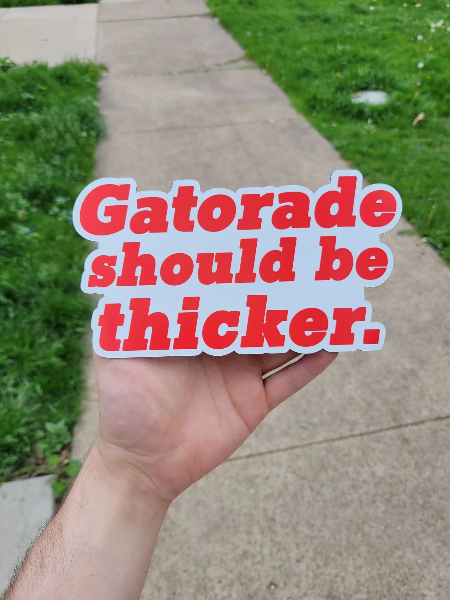Gatorade Should Be Thicker