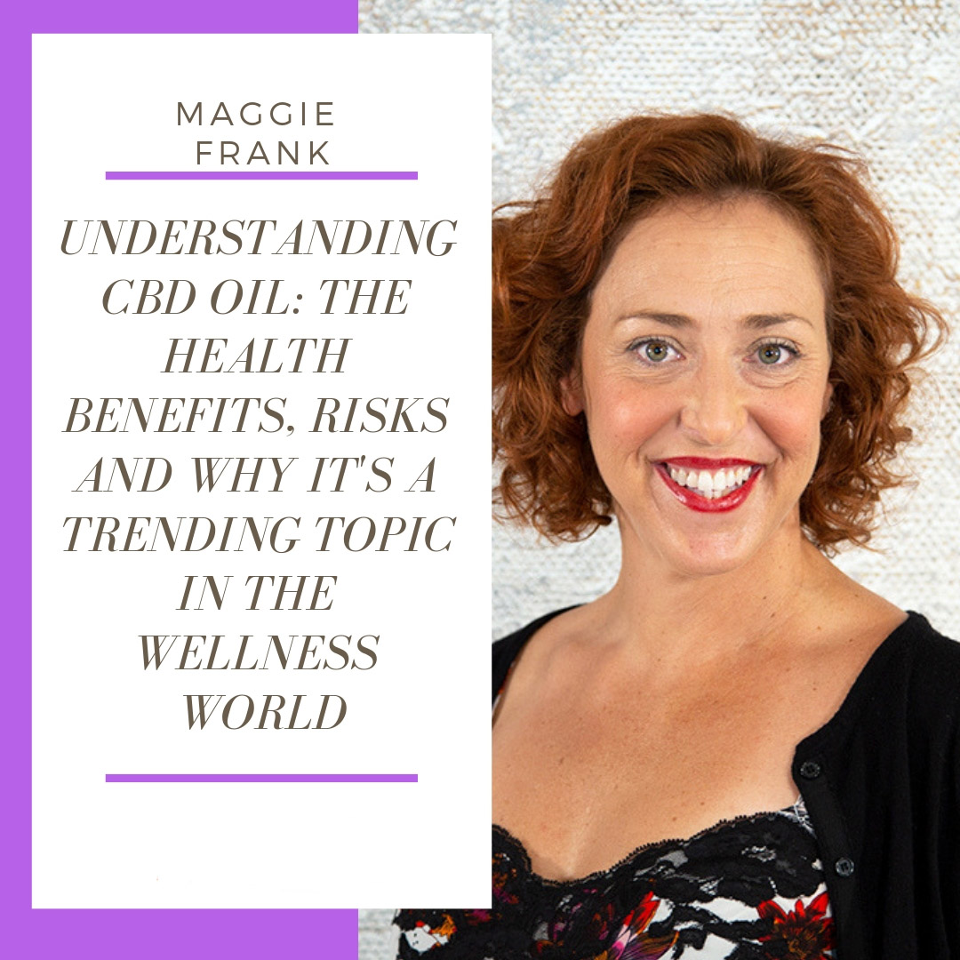 Maggie+Frank+Educates+Us+About+CBD+Oil+Loni+Swain+Show+Podcast.jpg