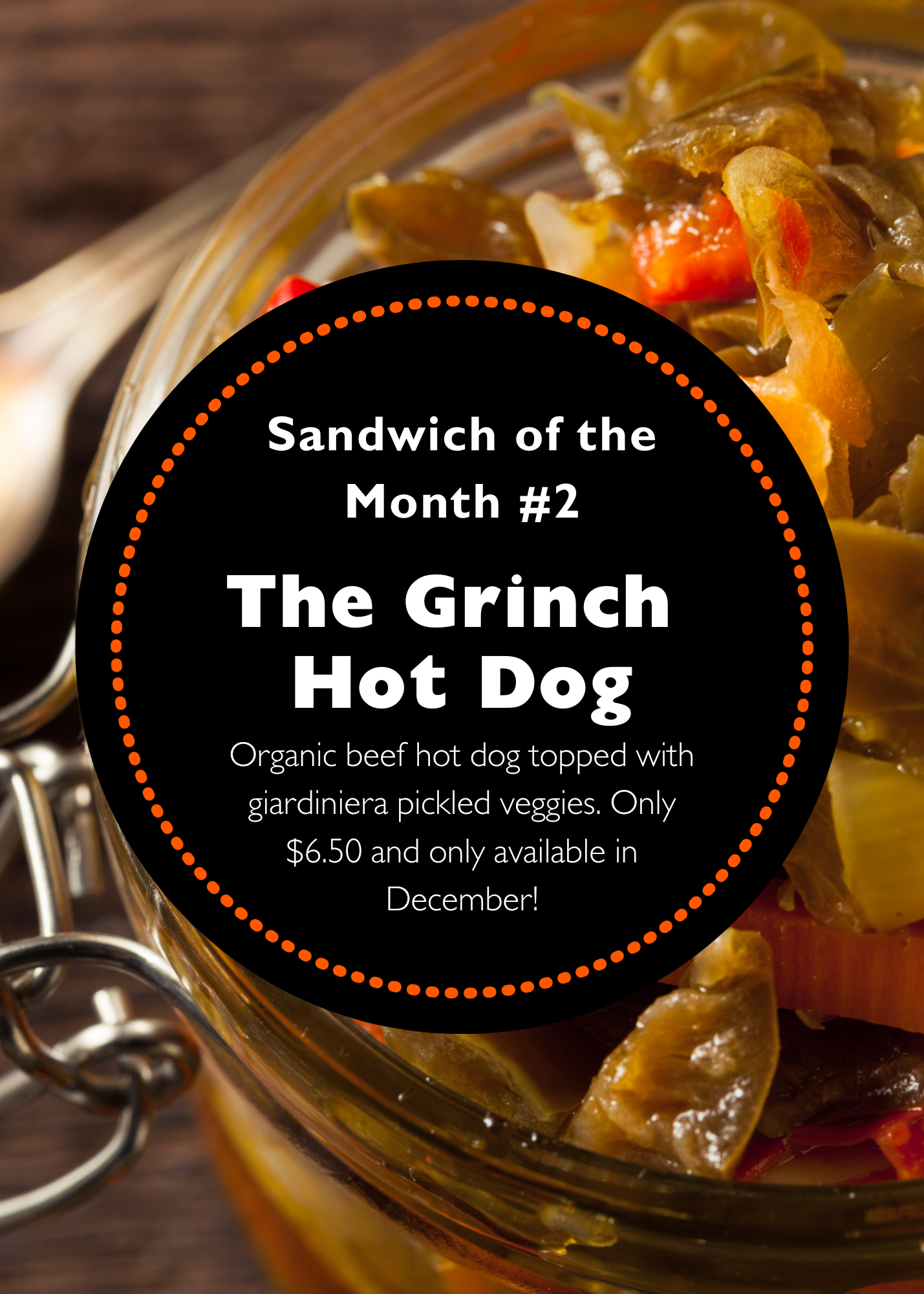 #2 Grinch Hot Dog 5x7 Sandwich of Month.png