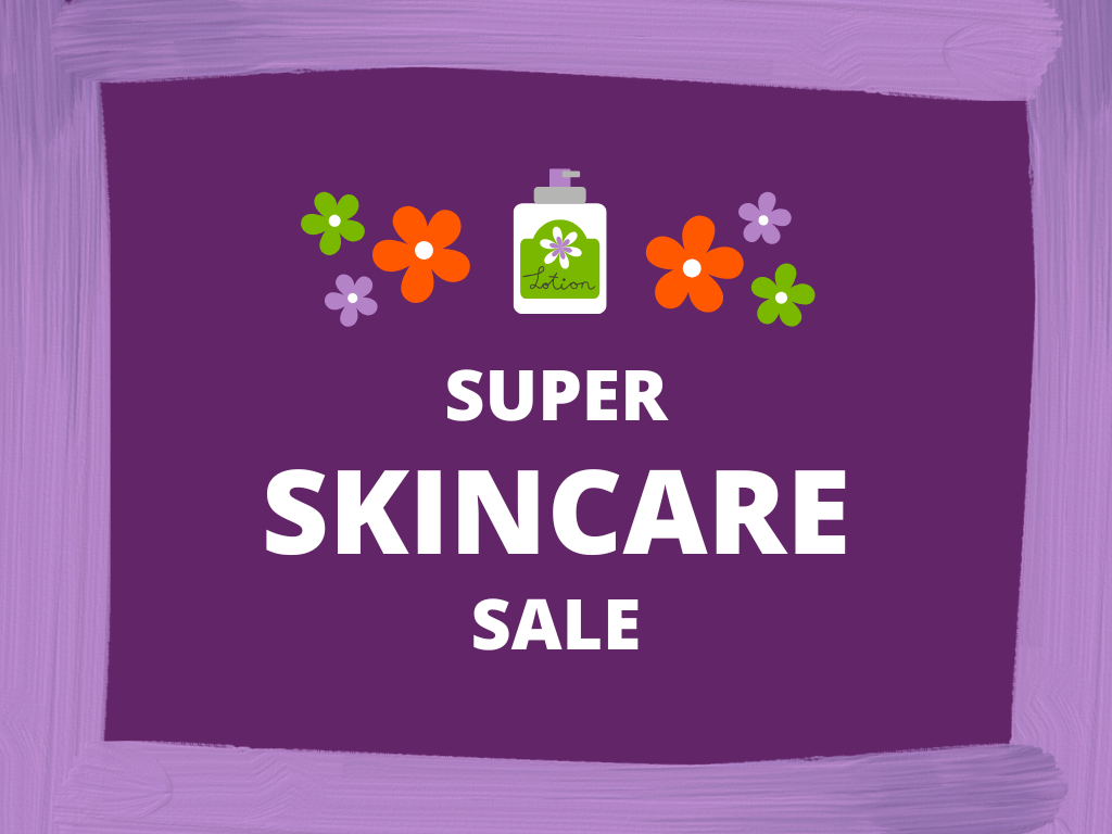 2/13 - 2/15, Super Skincare Sale