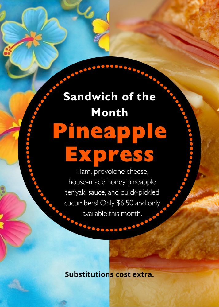 5x7 The Pineapple Express Sandwich of Month.png