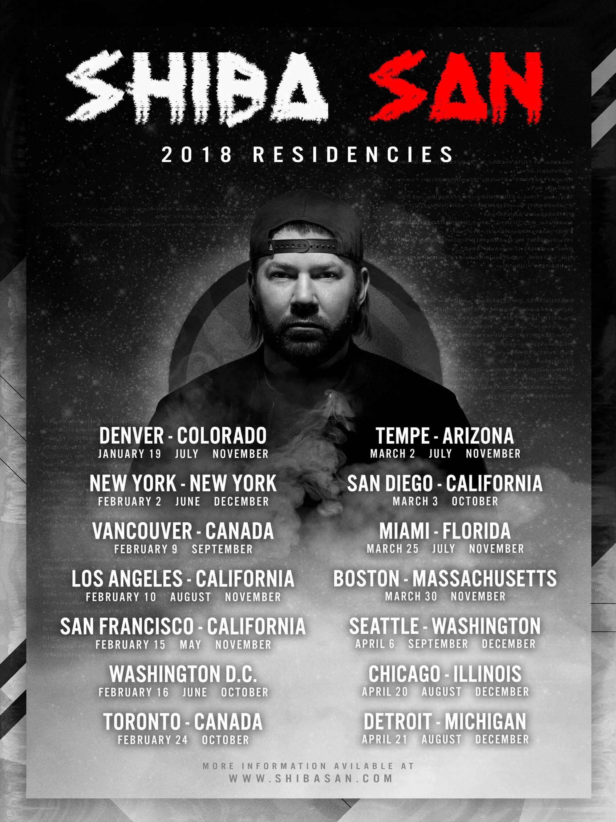 2018 Residencies: Denver – The Church / January 19th / July / November New York – Output / February 2nd / June / December Vancouver – Celebrities Nightclub / February 9th / September Los Angeles – Exchange LA / February 10th / August / November San Francisco – 1015 Folsom / February 15th / May / November Washington DC – Soundcheck / February 16th / June / October Toronto – Noir / February 24th / October Tempe – Shady Park / March 2nd / July / November San Diego – Bang Bang / March 3rd / October Miami – Basement Leak Showcase / March 25th / July / November Boston – Bijou Nightclub / March 30th / November Seattle – Q Nightclub / Apr 6th / September / December Chicago – The Mid / April 20th / August / December Detroit – Magic Stick / April 21st / August / December
