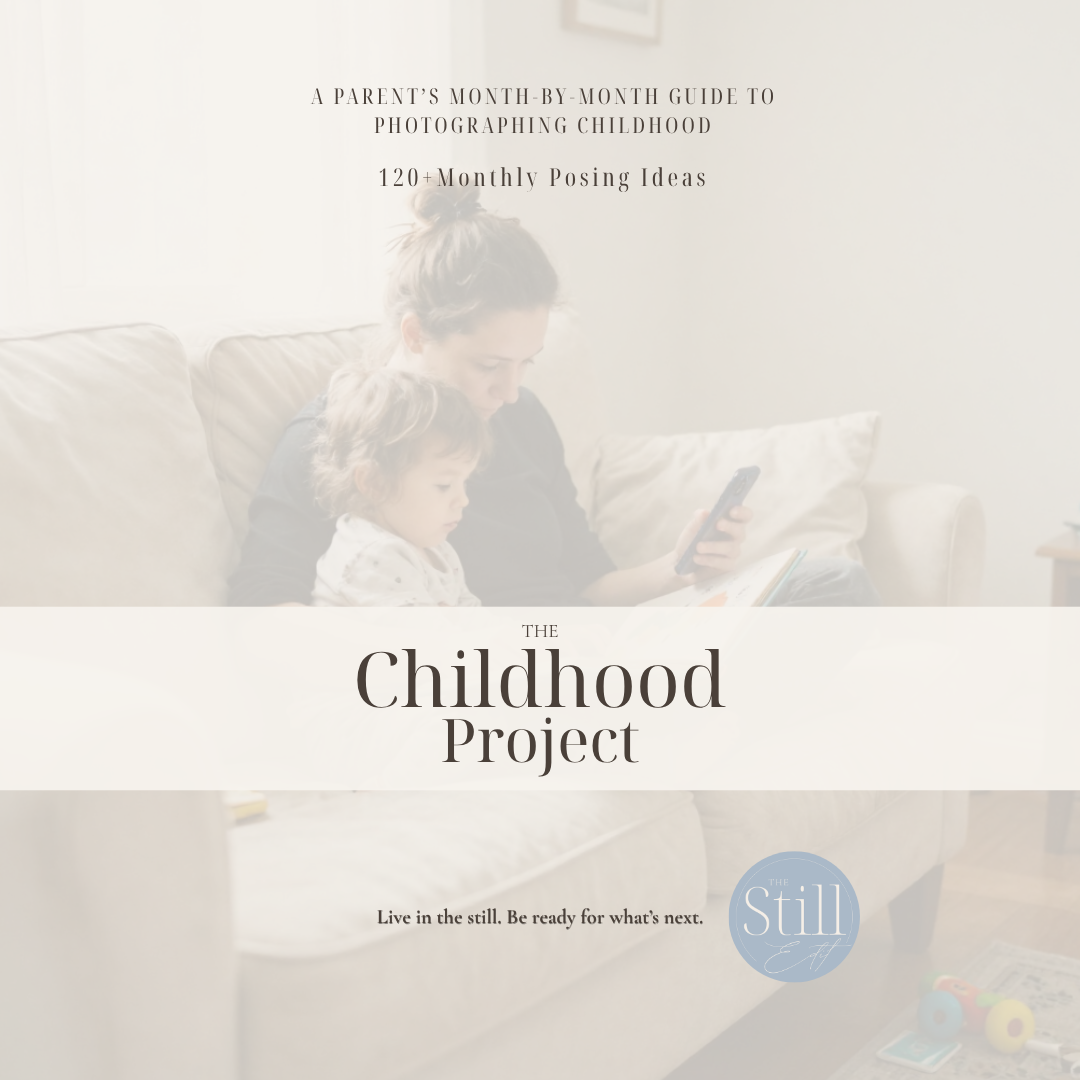 The Childhood Project: A parent's month-by-month guide to photographing childhood