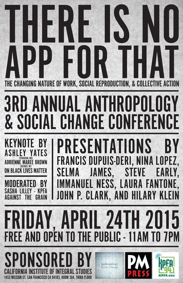 Annual Anthropology & Social Change Conference - San Fransisco, CA