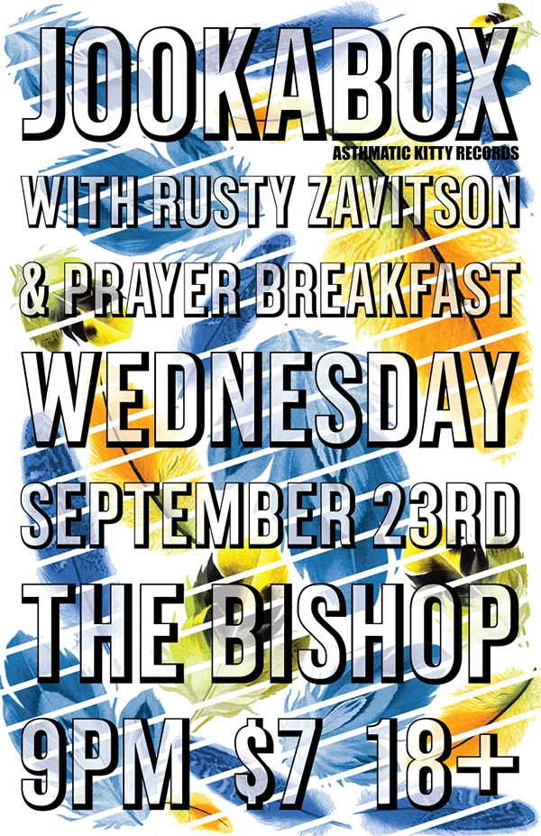  Designed for a Jookabox concert in Bloomington, IN. 